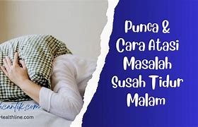 Kenapa Susah Tidur